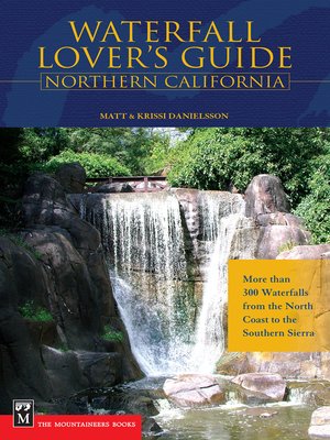cover image of Waterfall Lover's Guide to Northern California